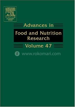 Advances in Food and Nutrition Research: Volume 47 image