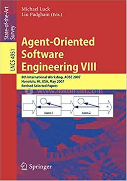 Agent-Oriented Software Engineering VIII - Lecture Notes in Computer Science-4951 image