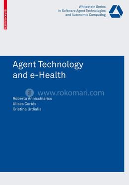 Agent Technology and e-Health image