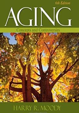 Aging: Concepts and Controversies image