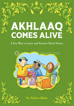 Akhlaaq Comes Alive image