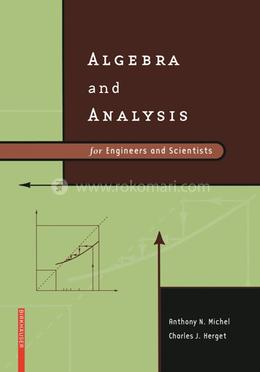 Algebra and Analysis for Engineers and Scientists image