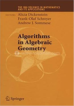 Algorithms in Algebraic Geometry