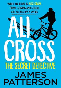 Ali Cross: The Secret Detective - Ali Cross :3 image
