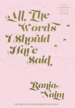 All the Words I should Have Said