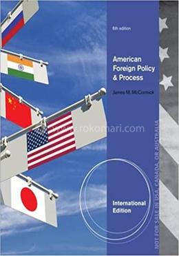 American Foreign Policy and Process image