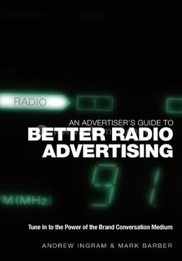 An Advertiser's Guide to Better Radio Advertising image