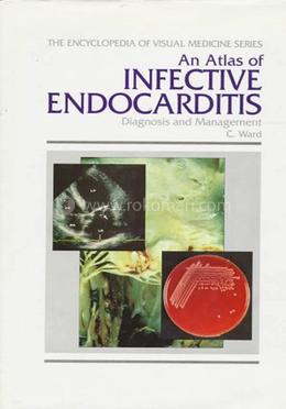 An Atlas of Infective Endocarditis image