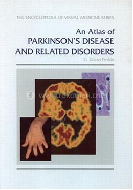 An Atlas of Parkinson's Disease and Related Disorders image