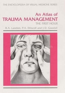 An Atlas of Trauma Management image