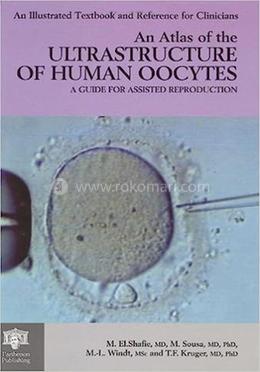 An Atlas of the Ultrastructure of Human Oocytes image