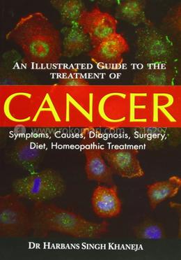 An Illustrated Guide to the Treatment of Cancer image
