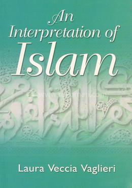 An Interpretation of Islam image