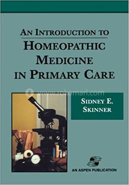 An Introduction to Homeopathic Medicine in Primary Care image