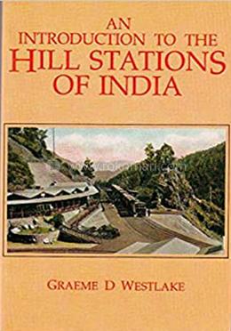 An Introduction to the Hill Stations of India image