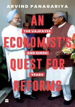 An The Vajpayee Economist's and Singh Quest For Years Reforms image
