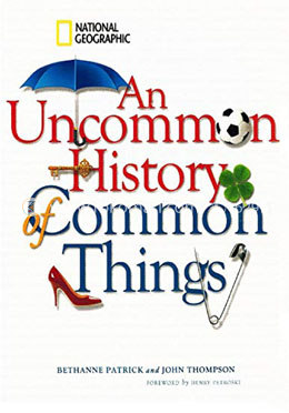 An Uncommon History of Common Things image