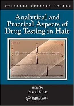 Analytical and Practical Aspects of Drug Testing in Hair image