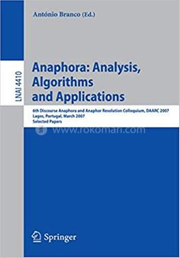 Anaphora: Analysis, Algorithms and Applications - Lecture Notes in Computer Science : 4410 image