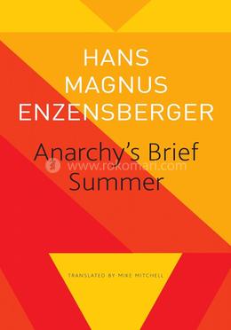 Anarchy’s Brief Summer image