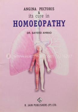 Angina Pectoris And Its Cure In Homeopathy image