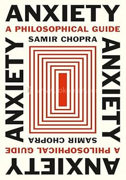 Anxiety: A Philosophical Guide image