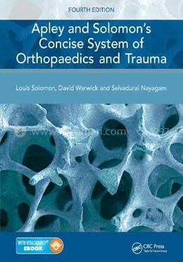 Apley and Solomon's Concise System of Orthopaedics and Trauma image