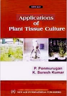 Applications Of Plant Tissue Culture image