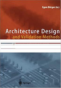 Architecture Design and Validation Methods