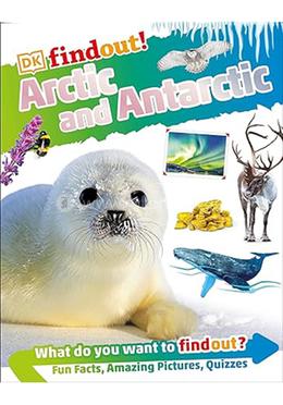 Arctic and Antarctic