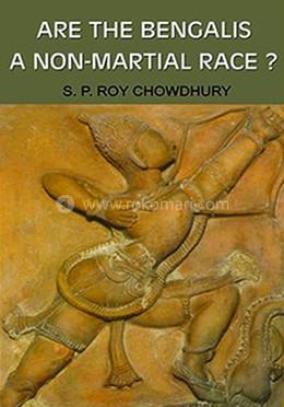 Are the Bengalis A Non-martial Race? image