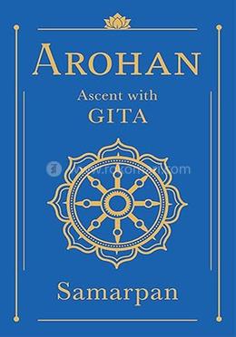 Arohan: Ascent with Gita