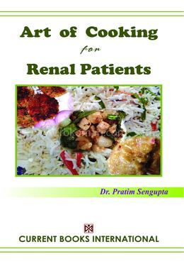 Art of Cooking for Renal Patients image