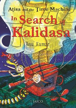 Atisa and the Time Machine In Search of Kalidasa image