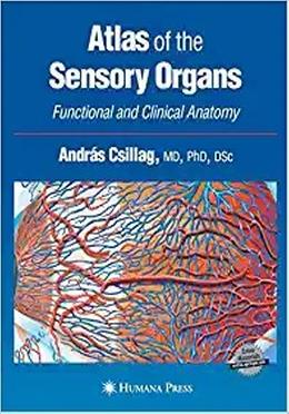 Atlas Of The Sensory Organs: Functional and Clinical Anatomy (Hb) image