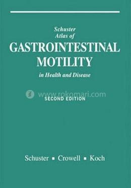 Atlas of Gastrointestinal Motility in Health and Disease image