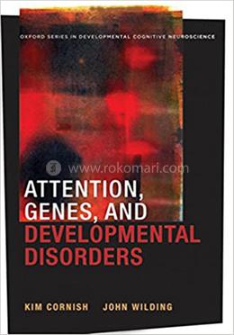 Attention, Genes, and Developmental Disorders image
