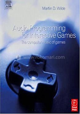 Audio Programming for Interactive Games image