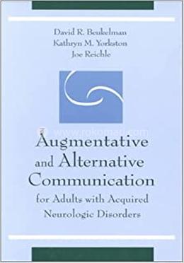 Augmentative And Alternative Communication For Adults With Acquired Neurologic Disorders image