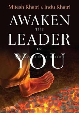 Awaken The Leader In You