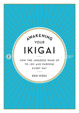 Awakening Your Ikigai image