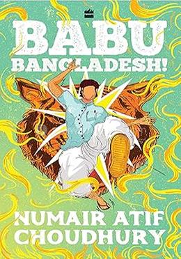 Babu Bangladesh!