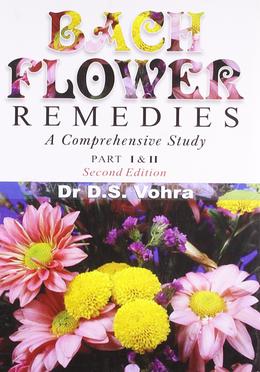 Bach Flower Remedies A Comprehensive Study Part : 1 - 2 image