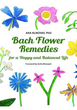 Bach Flower Remedies for a Happy And Balanced Life image