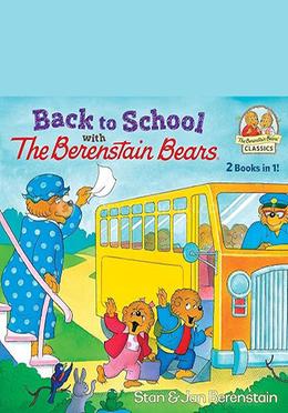 Back to School with the Berenstain Bears - 2 Books In 1 image