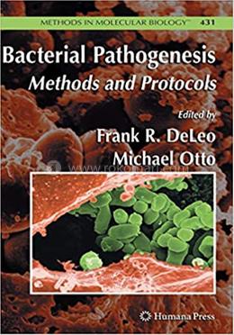 Bacterial Pathogenesis: Methods and Protocols image