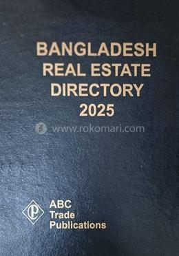 Bangladesh Real Estate Directory -2025