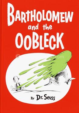 Bartholomew and the Oobleck image