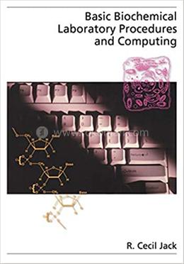 Basic Biochemical Laboratory Procedures and Computing image