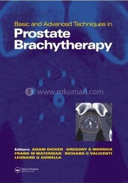 Basic and Advanced Techniques in Prostate Brachytherapy image